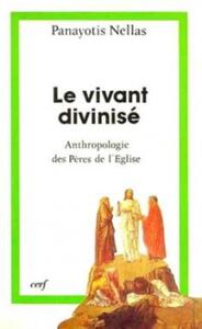 LE VIVANT DIVINISÉ