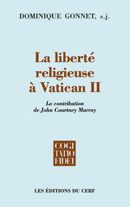 LA LIBERTE RELIGIEUSE A VATICAN 2
