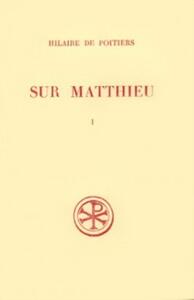SC 254 SUR MATTHIEU - TOME 1