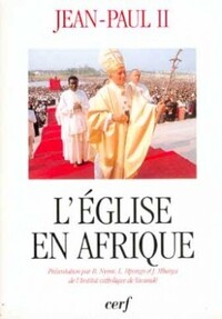 L'EGLISE EN AFRIQUE