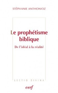 LE PROPHETISME BIBLIQUE