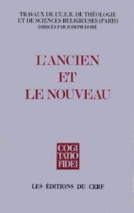 L'ANCIEN ET LE NOUVEAU