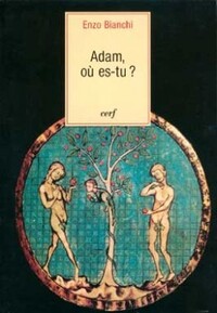 Adam, où es-tu ?