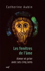 LES FENETRES DE L'AME
