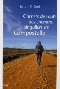 Carnets de route des chemins singuliers de Compostelle
