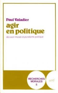 AGIR EN POLITIQUE