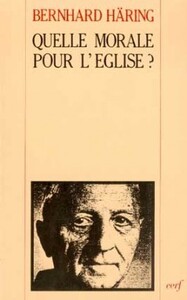 QUELLE MORALE POUR L'EGLISE ?