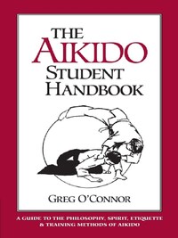 Aikido Student Handbook