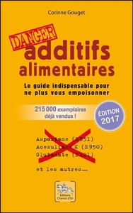 ADDITIFS ALIMENTAIRES DANGER !