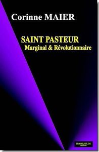 Saint Pasteur Marginal et Révolutionnaire