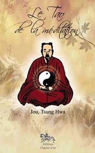 Tao de la méditation - Voie de l'illumination