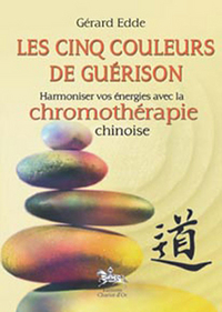 Les cinq couleurs de guérison