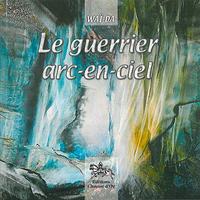 Guerrier arc-en-ciel