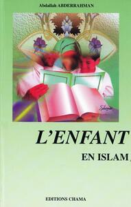 LENFANT EN ISLAM