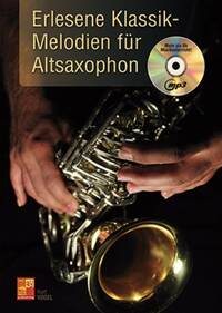 KURT VOGEL: ERLESENE KLASSIK-MELODIEN FUR ALTSAXOPHON (BUCH/CD) +CD