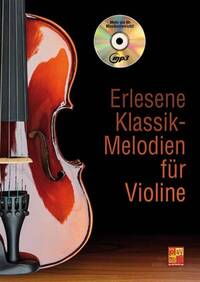 KURT VOGEL: ERLESENE KLASSIK-MELODIEN FUR VIOLINE +CD