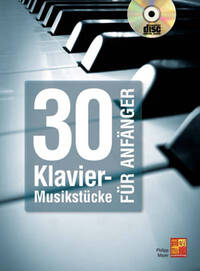 30 KLAVIER-MUSIKSTUCKE FUR ANFANGER (BOOK/CD) PIANO+CD