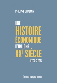 Une brève histoire économique d'un long XXe siècle - 1913-20