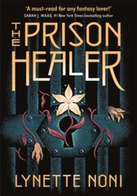The prison healer