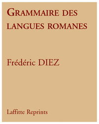 GRAMMAIRE DES LANGUES ROMANES