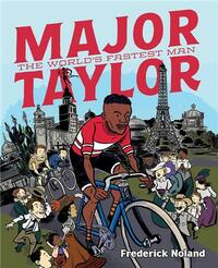 Major Taylor The World's Fastest Man /anglais