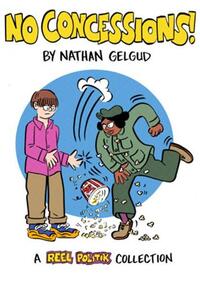 Nathan Gelgud No Concessions! /anglais