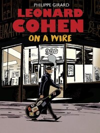 LEONARD COHEN: ON A WIRE