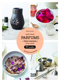 Parfums faits maison