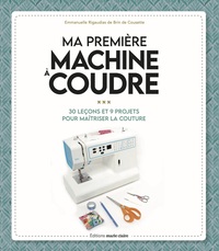 Ma première machine à coudre 