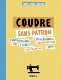 Coudre sans patron 