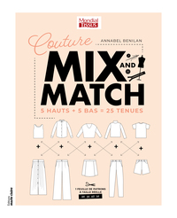 COUTURE MIX AND MATCH - 5 HAUTS + 5 BAS = 25 TENUES