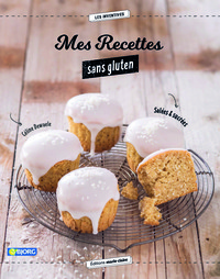 Mes recettes sans gluten