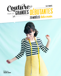 Couture pour les grandes débutantes