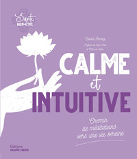 Calme et intuitive 