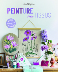 La peinture sur textiles