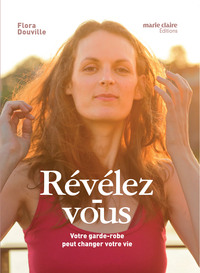REVELEZ-VOUS - VOTRE GARDE-ROBE PEUT CHANGER VOTRE VIE