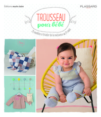 Trousseau pour bébé