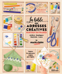 LA BIBLE DES ADRESSES CREATIVES - PARTOUT EN FRANCE