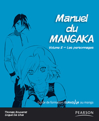 MANUEL DU MANGAKA : VOL 2 - LES PERSONNAGES