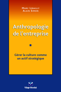 ANTHROPOLOGIE D'ENTREPRISE