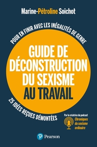 Guide de déconstruction du sexisme