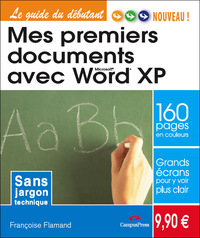 MES PREMIERS DOCUMENTS AVEC WORD XP