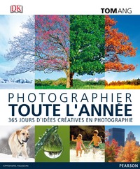 PHOTOGRAPHIER TOUTE L'ANNEE