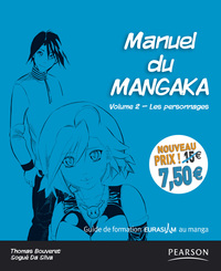 MANUEL DU MANGAKA - VOL.2 LES PERSONNAGES (NV PRIX)