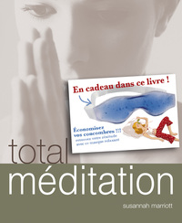 TOTAL MEDITATION + CADEAU ZEN