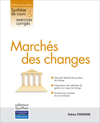 MARCHES DES CHANGES SYNTHESE DE COURS & EXERCICES CORRIGES