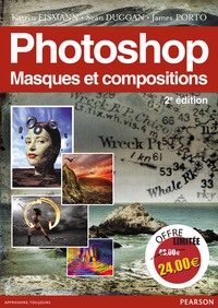 PHOTOSHOP MASQUES ET COMPOSITIONS - NOUVEAU PRIX