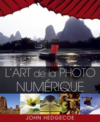 L'ART DE LA PHOTO NUMERIQUE