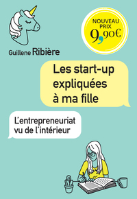 LES START-UP EXPLIQUEES A MA FILLE