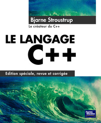 C++, STROUSTRUP ED. REVUE ET CORRIGEE